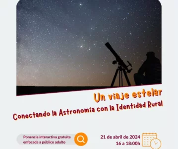 Un viaje estelar: Conectando la astronomía con la identidad rural.