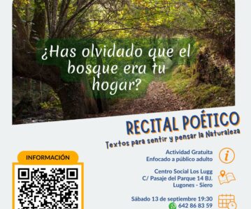 Recital poético – ¿Has olvidado que el bosque era tu hogar?