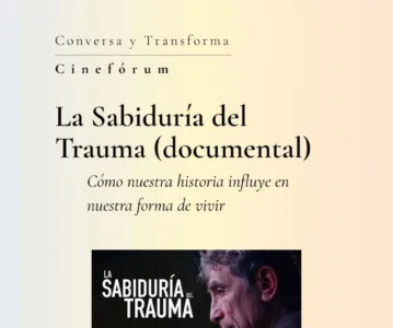 Cinefórum: La Sabiduría del Trauma