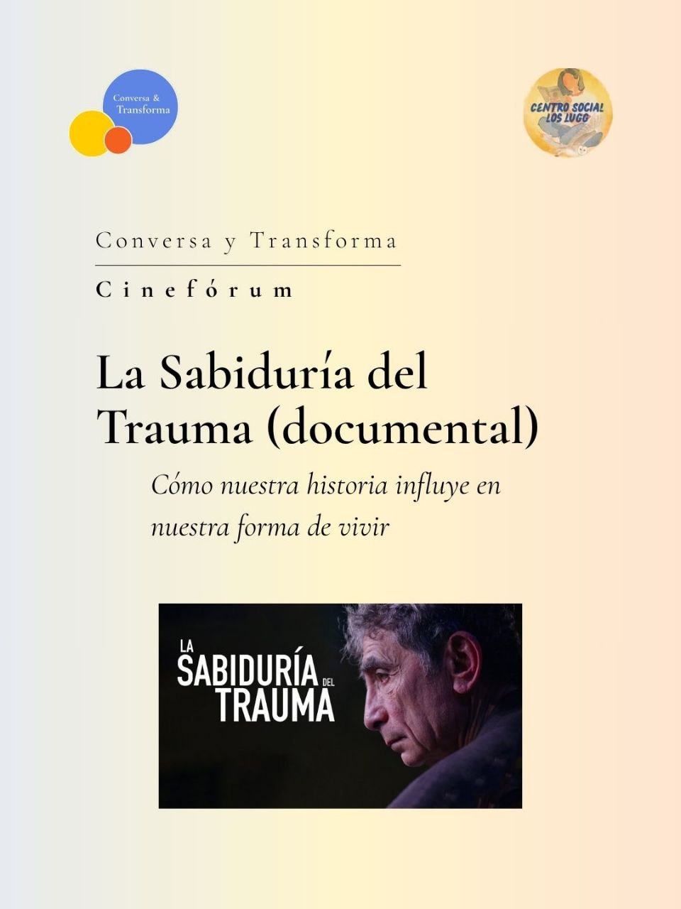 Cartel Cinefórum La Sabiduría del Trauma