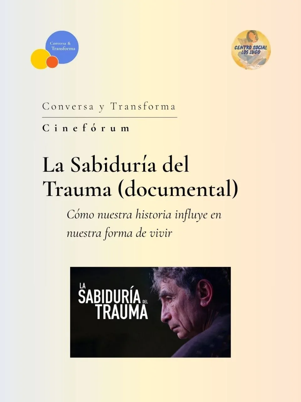 Cartel Cinefórum La Sabiduría del Trauma