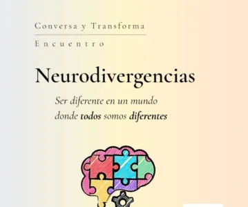 Neurodivergencias: Ser diferente en un mundo donde todos somos diferentes